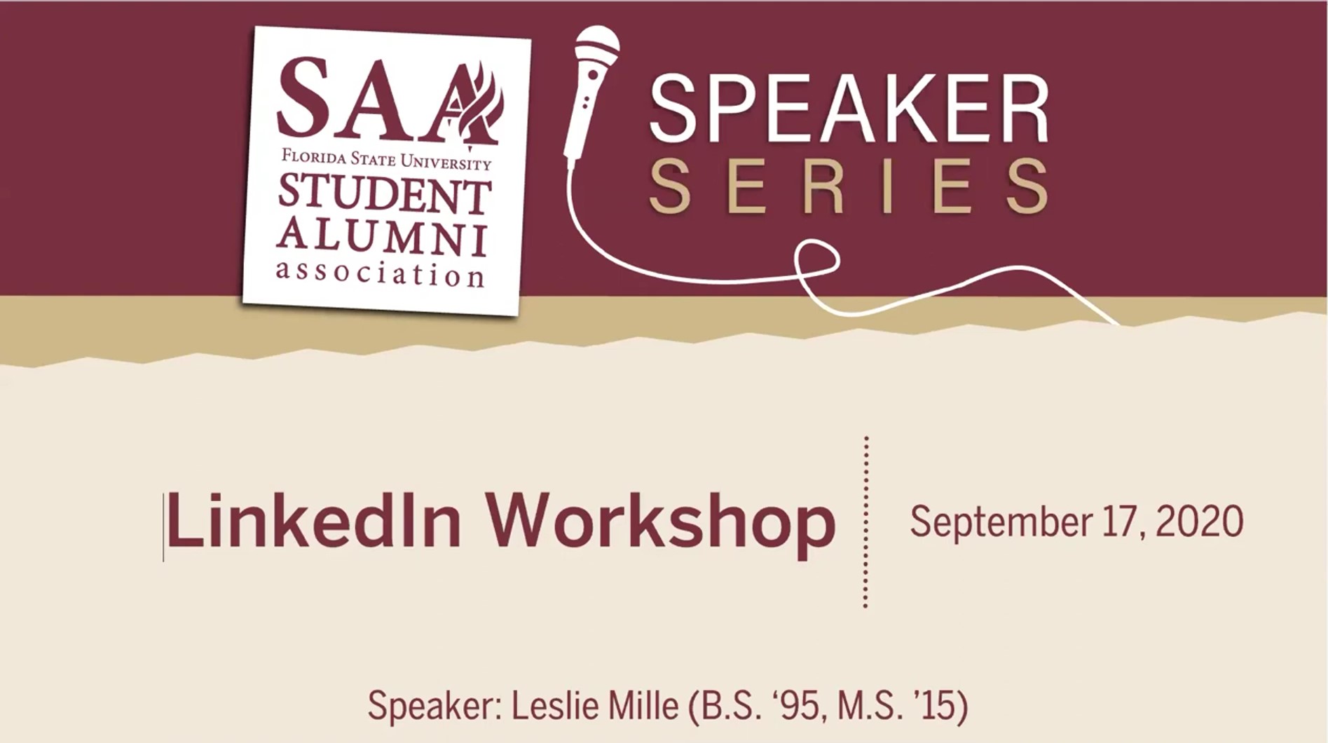 SAA Speaker Series | LinkedIn Workshop with Leslie Mille (B.A. '95, M.S. '15) Presentation