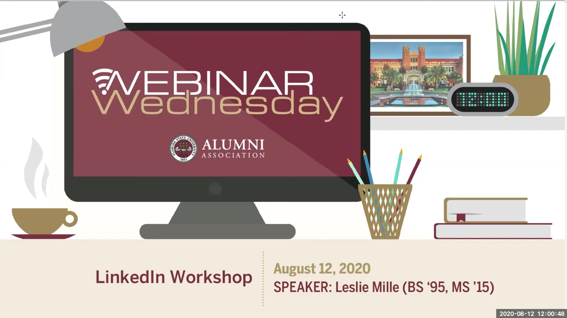 LinkedIn Workshop with Leslie Mille (B.S. '95, M.S. '15) Presentation