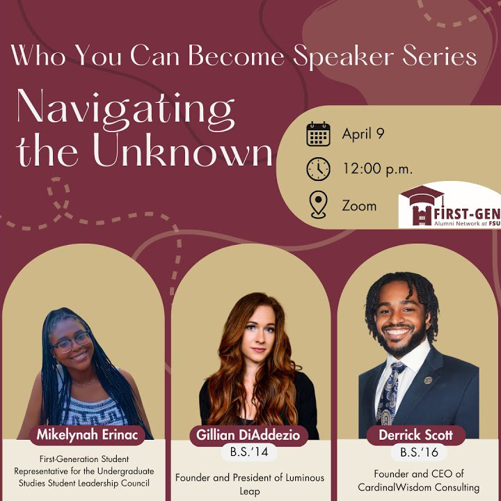Who You Can Become - Navigating the Unknown with the First-Gen Alumni Network at FSU